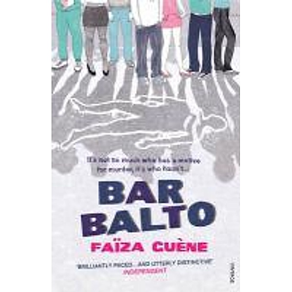 Bar Balto, Faiza Guene