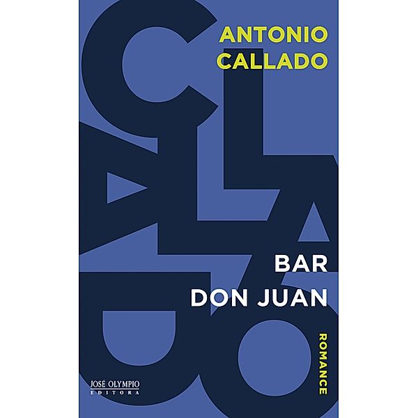 Bar Don Juan, Antonio Callado