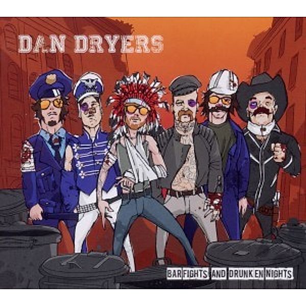 Bar Fights & Drunken Nights, Dan Dryers