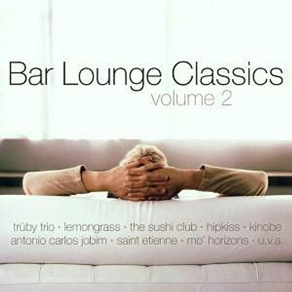 Bar Lounge Classics 2, Diverse Interpreten