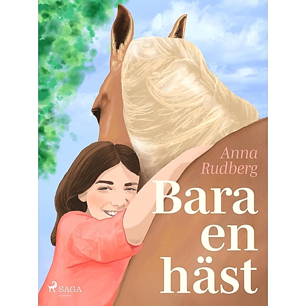 Bara en häst, Anna Rudberg