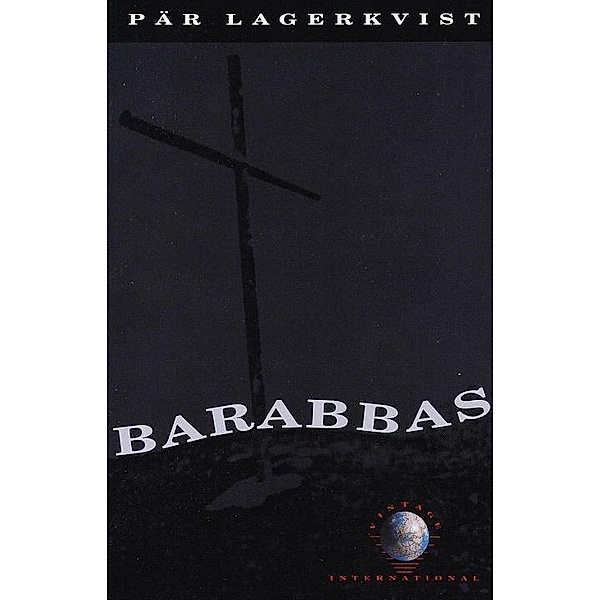 Barabbas / Vintage International, PÄR LAGERKVIST