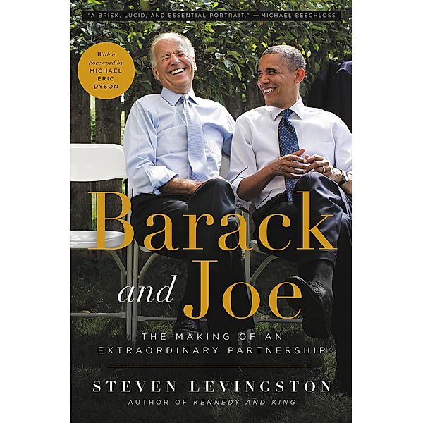 Barack and Joe, Steven Levingston