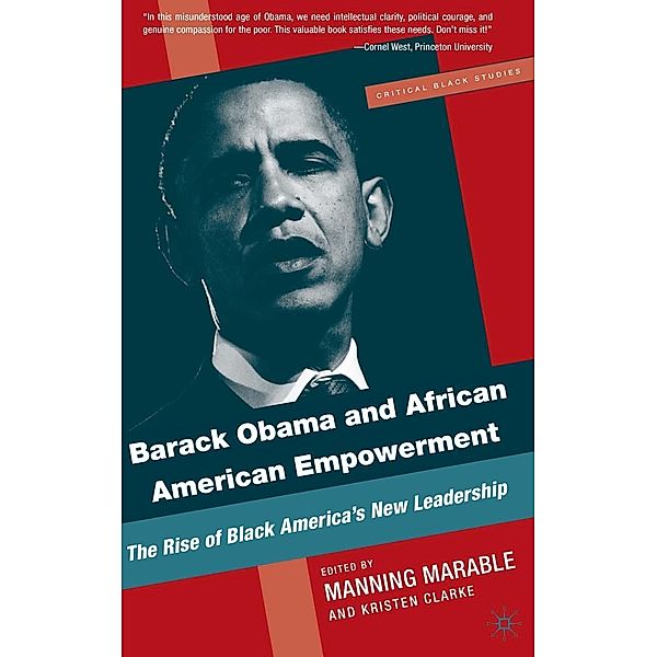 Barack Obama and African American Empowerment / Critical Black Studies