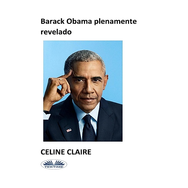 Barack Obama Plenamente Revelado, Celine Claire
