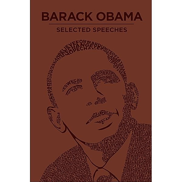 Barack Obama Selected Speeches, Barack Obama
