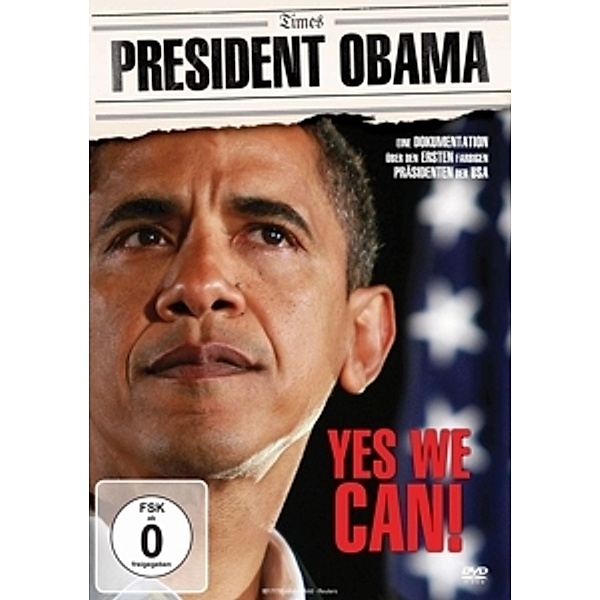 Barack Obama - Yes We Can, DOKU: President Obama