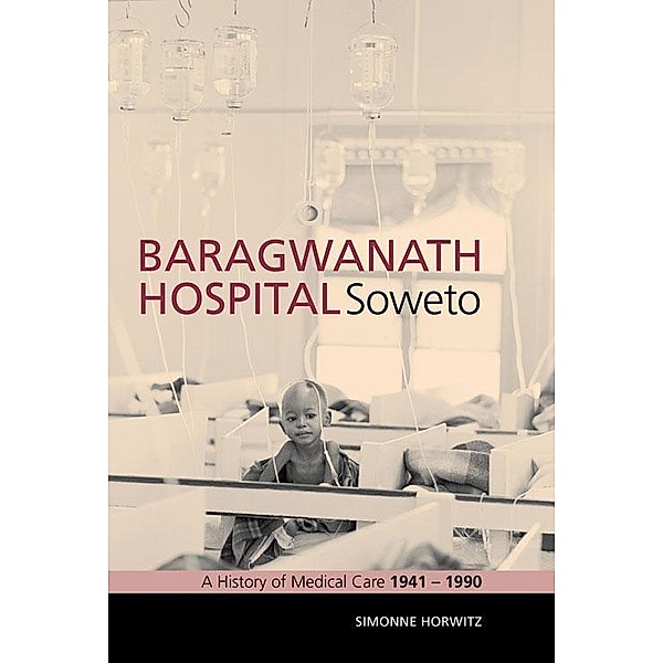 Baragwanath Hospital, Soweto, Simonne Horwitz