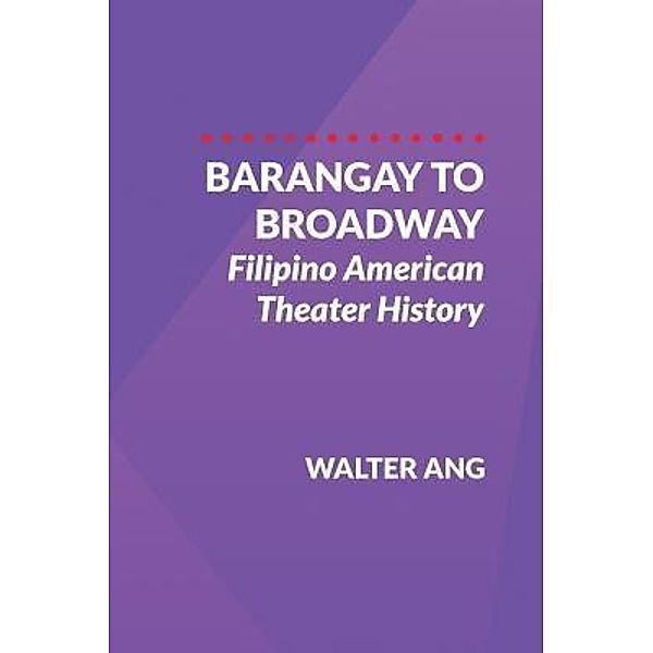 Barangay to Broadway, Walter Ang