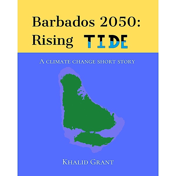 Barbados 2050: Rising Tide, Khalid Grant