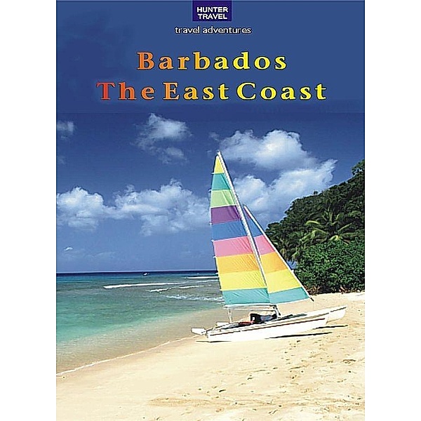 Barbados - The East Coast / Hunter Publishing, Keith Whiting