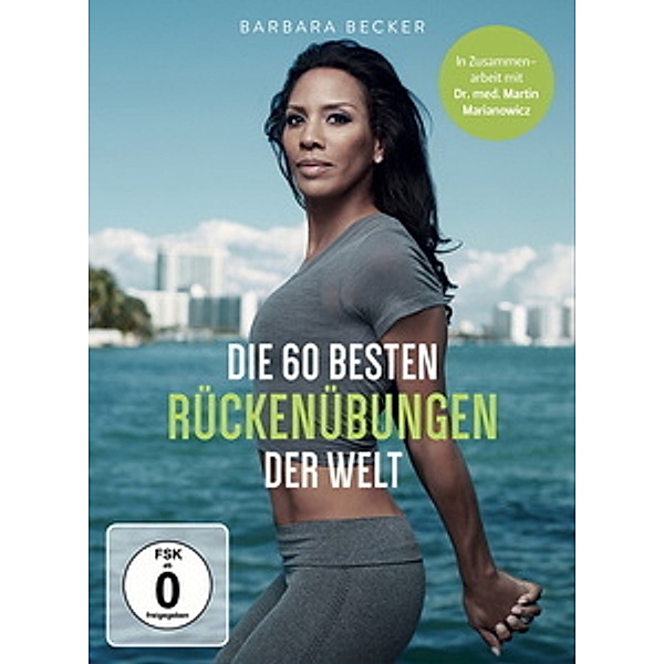 Barbara Becker - Die 60 besten Rückenübungen der Welt, Barbara Becker