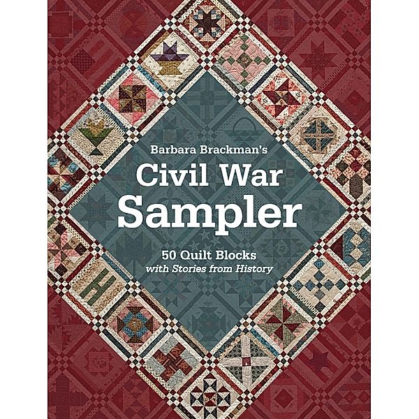 Barbara Brackman's Civil War Sampler, Barbara Brackman