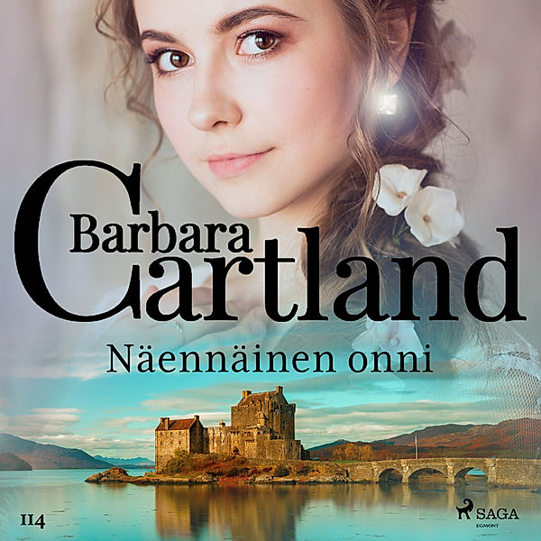Barbara Cartlandin Ikuinen kokoelma - 114 - Näennäinen onni, Barbara Cartland