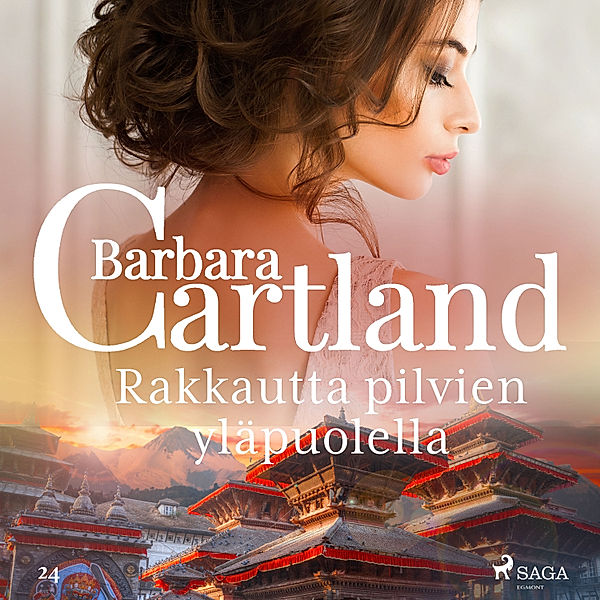 Barbara Cartlandin Ikuinen kokoelma - 24 - Rakkautta pilvien yläpuolella, Barbara Cartland
