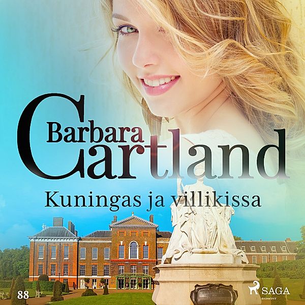 Barbara Cartlandin Ikuinen kokoelma - 88 - Kuningas ja villikissa, Barbara Cartland