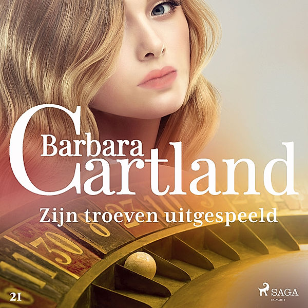 Barbara Cartland's Eternal Collection - 21 - Zijn troeven uitgespeeld, Barbara Cartland