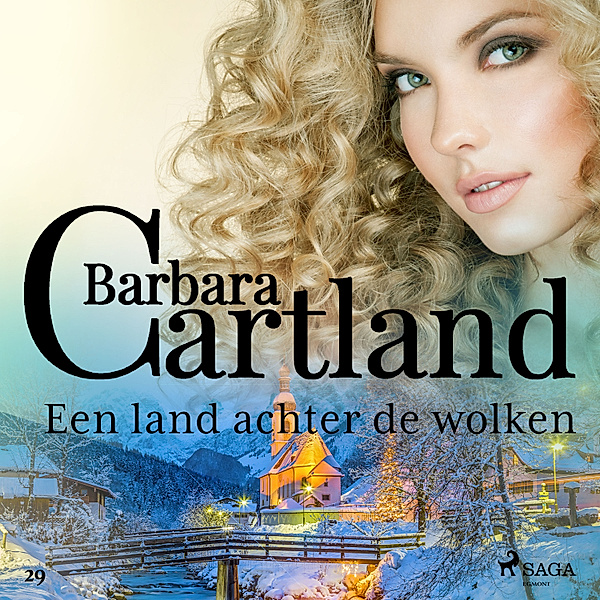Barbara Cartland's Eternal Collection - 29 - Een land achter de wolken, Barbara Cartland
