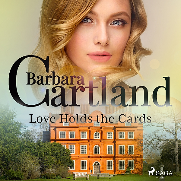 Barbara Cartland's Eternal Collection - Love Holds the Cards, Barbara Cartland