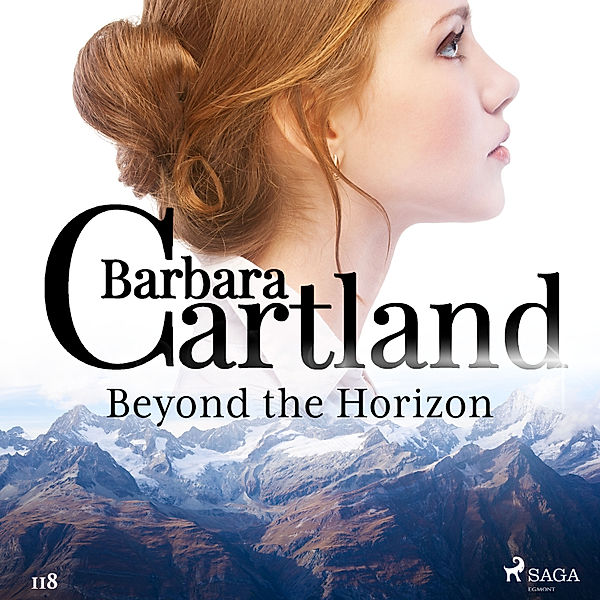 Barbara Cartland's Pink Collection - 118 - Beyond the Horizon (Barbara Cartland's Pink Collection 118), Barbara Cartland
