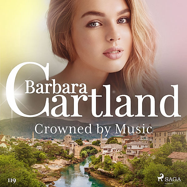 Barbara Cartland's Pink Collection - 119 - Crowned by Music (Barbara Cartland's Pink Collection 119), Barbara Cartland