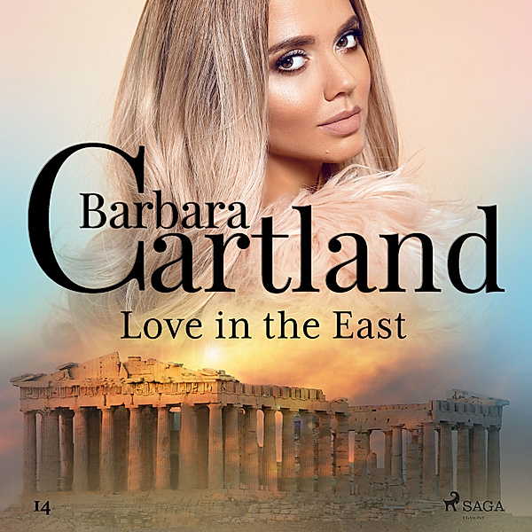 Barbara Cartland's Pink Collection - 14 - Love in the East (Barbara Cartland's Pink Collection 14), Barbara Cartland