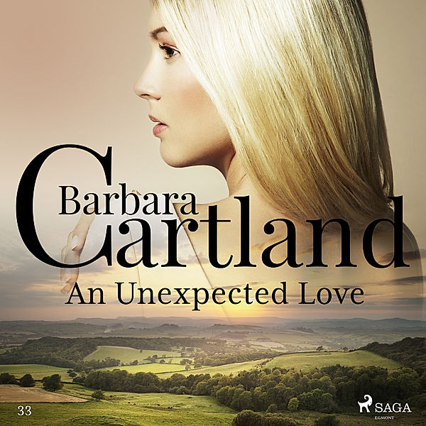 Barbara Cartland's Pink Collection - 33 - An Unexpected Love - The Pink Collection 33 (Unabridged), Barbara Cartland