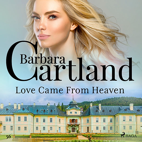 Barbara Cartland's Pink Collection - 56 - Love Came From Heaven (Barbara Cartland's Pink Collection 56), Barbara Cartland