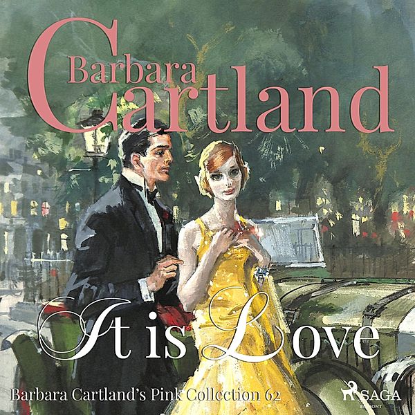 Barbara Cartland's Pink Collection - 62 - It is Love (Barbara Cartland's Pink Collection 62), Barbara Cartland