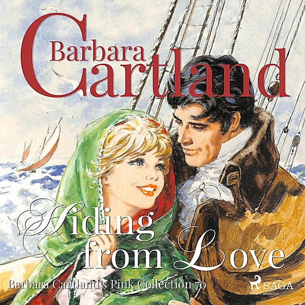 Barbara Cartland's Pink Collection - 70 - Hiding from Love (Barbara Cartland's Pink Collection 70), Barbara Cartland