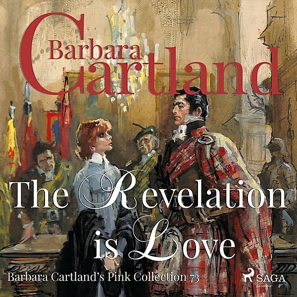 Barbara Cartland's Pink Collection - 73 - The Revelation is Love (Barbara Cartland's Pink Collection 73), Barbara Cartland