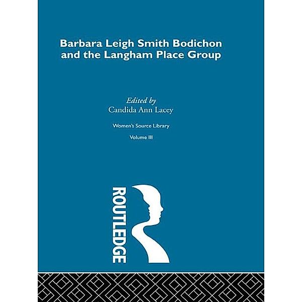 Barbara Leigh Smith Bodichon and the Langham Place Group, Candida Ann Lacey