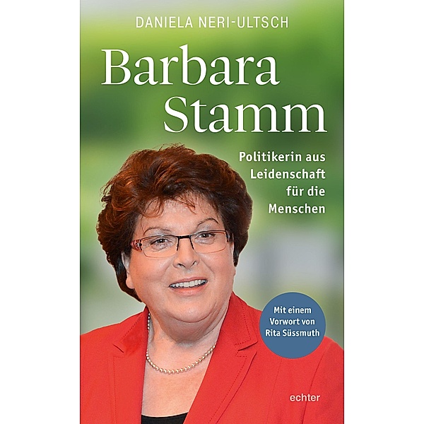 Barbara Stamm, Daniela Neri-Ultsch