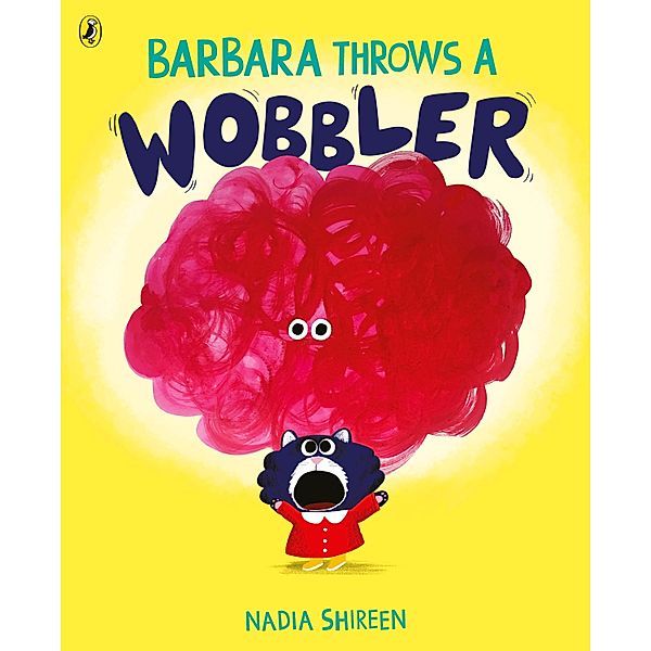 Barbara Throws a Wobbler, Nadia Shireen