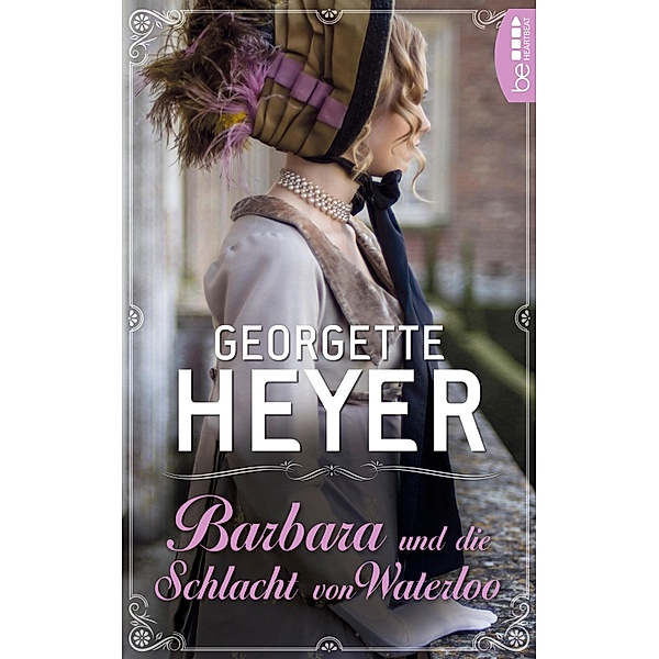 Barbara und die Schlacht von Waterloo, Georgette Heyer