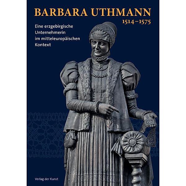 Barbara Uthmann 1514-1575