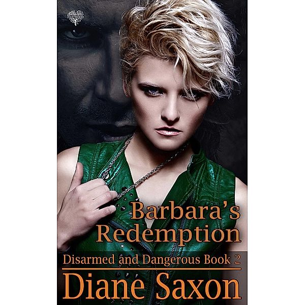 Barbara's Redemption, Diane Saxon