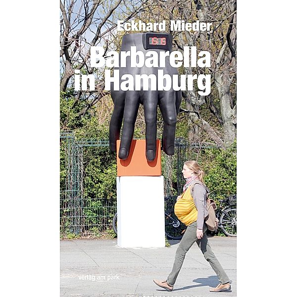 Barbarella in Hamburg, Eckhardt Mieder