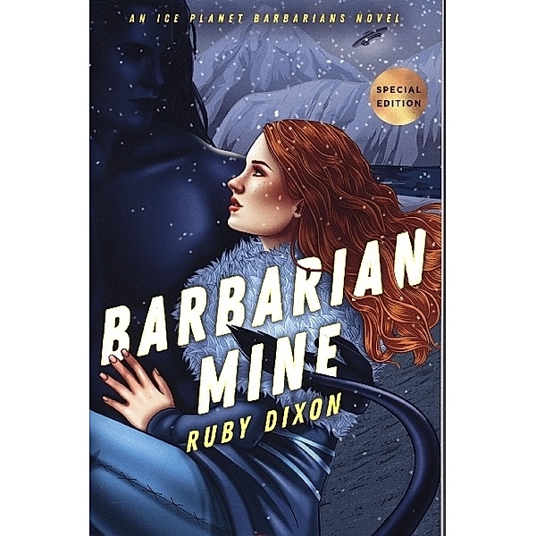 Barbarian Mine, Ruby Dixon