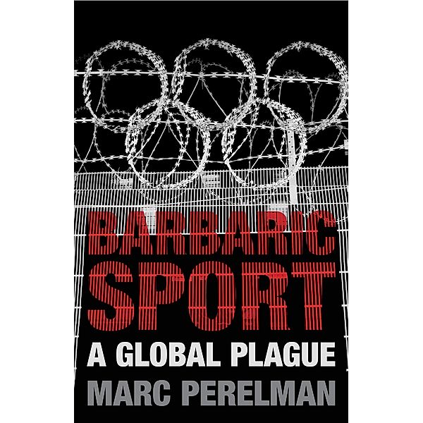 Barbaric Sport, Marc Perelman