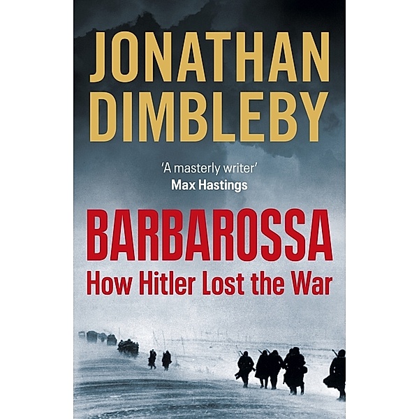 Barbarossa, Jonathan Dimbleby