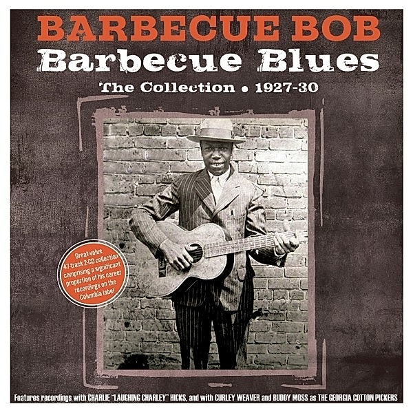 Barbecue Blues -The Collection 1927-30, Barbecue Bob