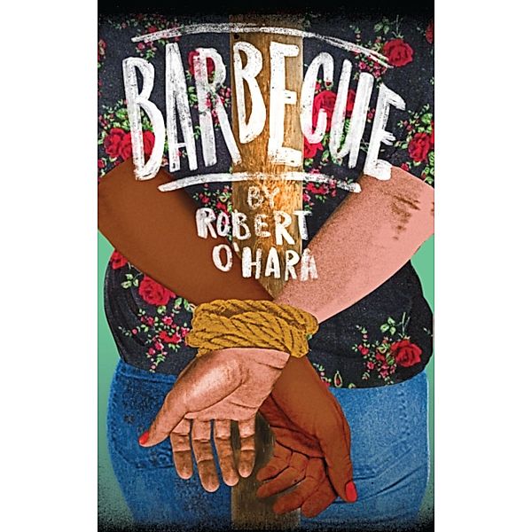 Barbecue / Bootycandy (TCG Edition), Robert O'Hara