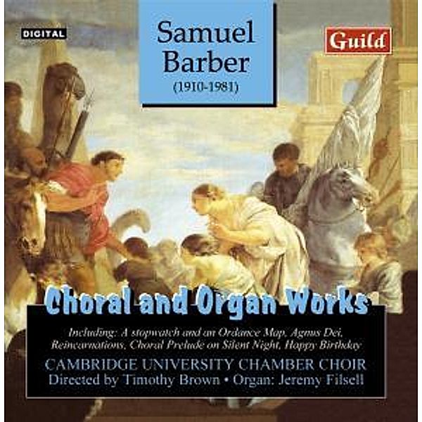 Barber Chor-+Orgelwerke, Filsell, Brown, Cambridge University Chamber Choir