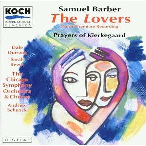 Barber: The Lovers,Prayers Of Kierkegaard, Dale Duesing, Sarah Reese, Cso, Schenck