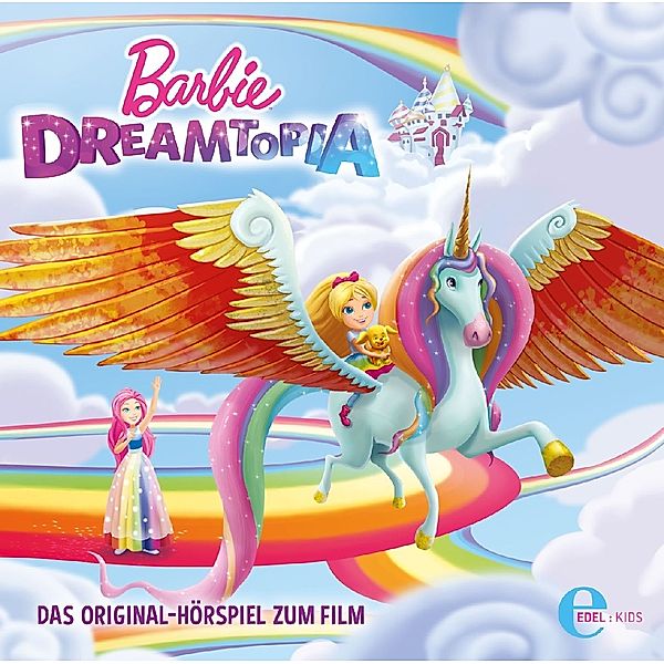 Barbie - Barbie Dreamtopia,1 Audio-CD, Barbie