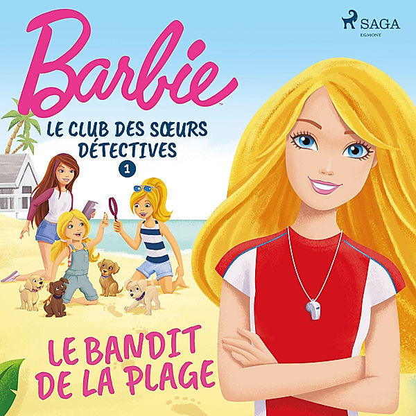 Barbie - Barbie - Le Club des sœurs détectives 1 - Le Bandit de la plage, Mattel
