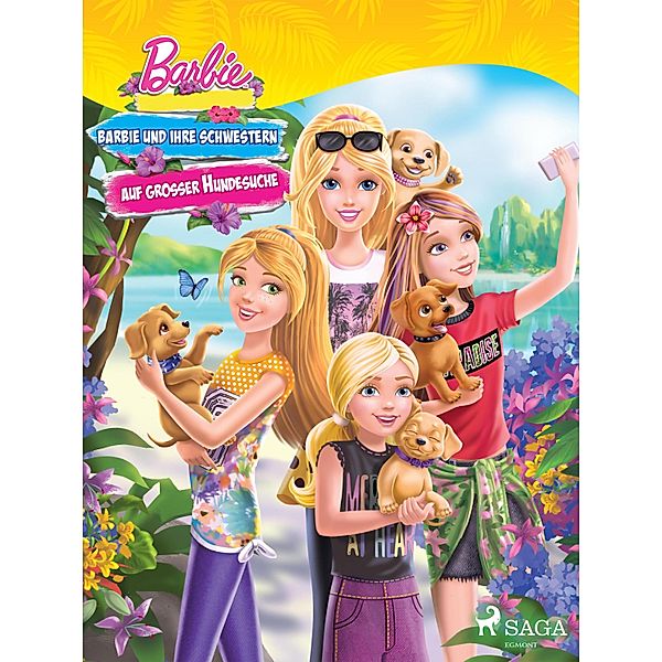 Barbie -  Barbie und ihre Schwestern auf großer Hundesuche / Barbie, Mattel