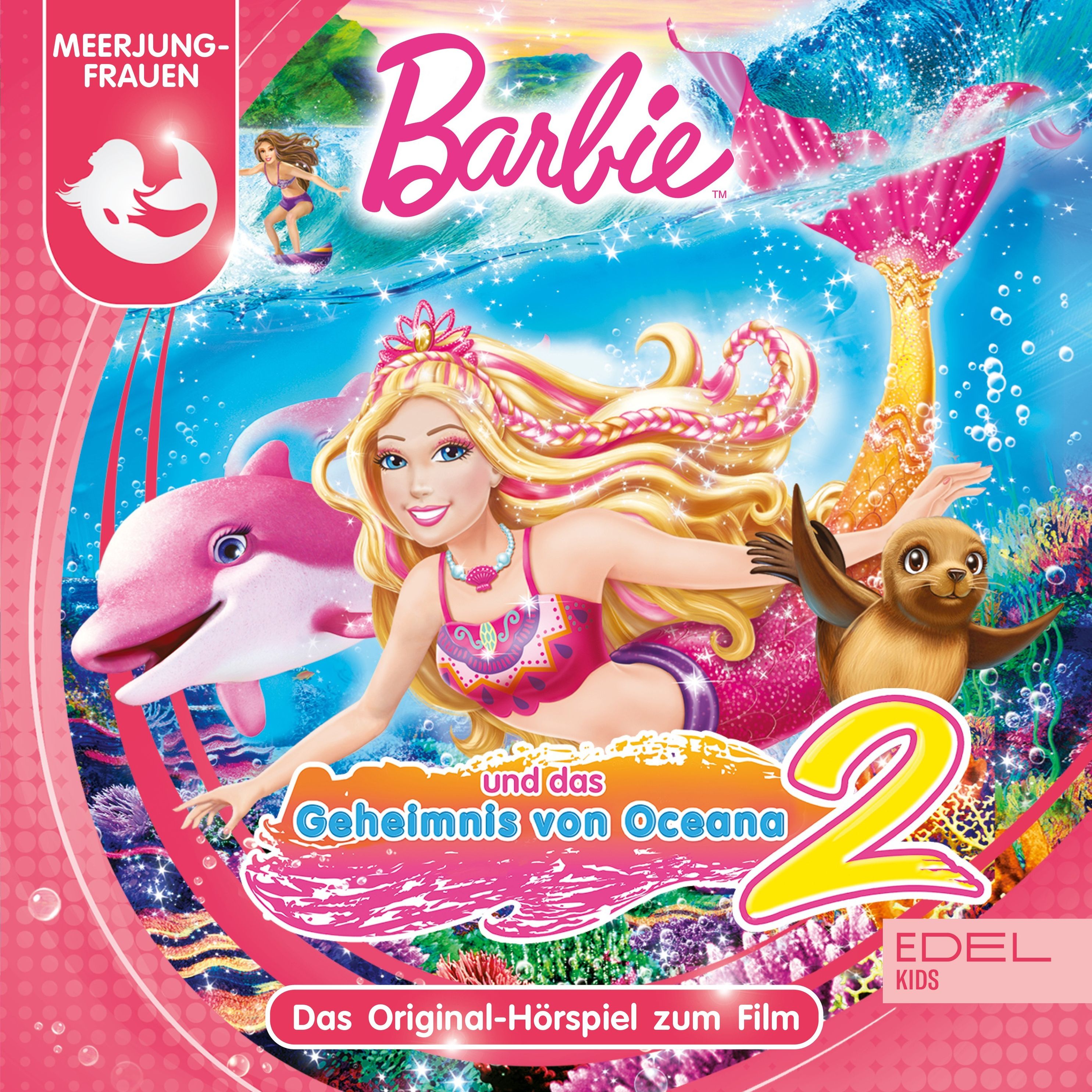 Barbie - Das Geheimnis von Oceana 2 Das Original-Hörspiel zum Film Hörbuch  Download