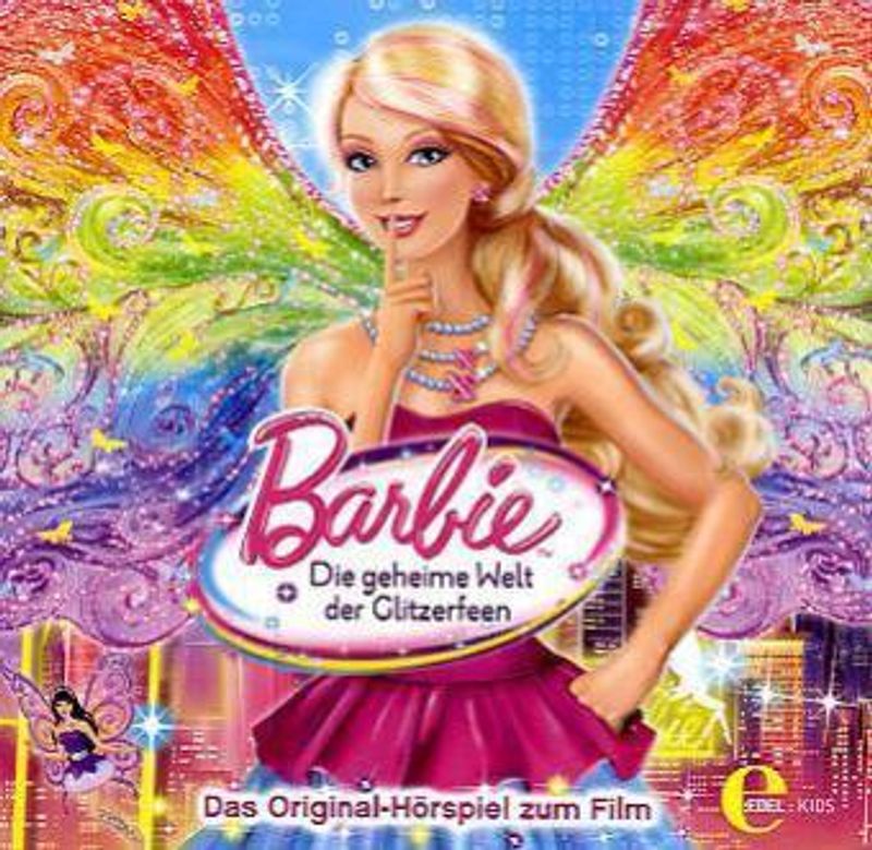 Barbie, Die geheime Welt der Glitzerfeen, 1 Audio-CD Hörbuch jetzt bei  Weltbild.de bestellen